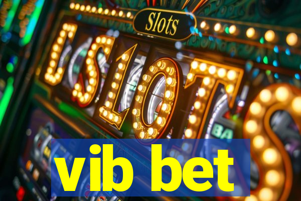 vib bet